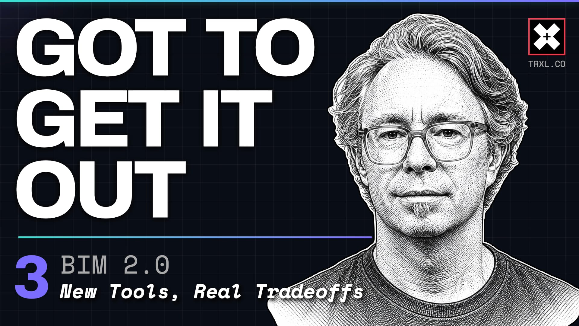 The Next AEC Tech Stack, Arc 1 episode 3: I've Got to Get My Project Out on Friday