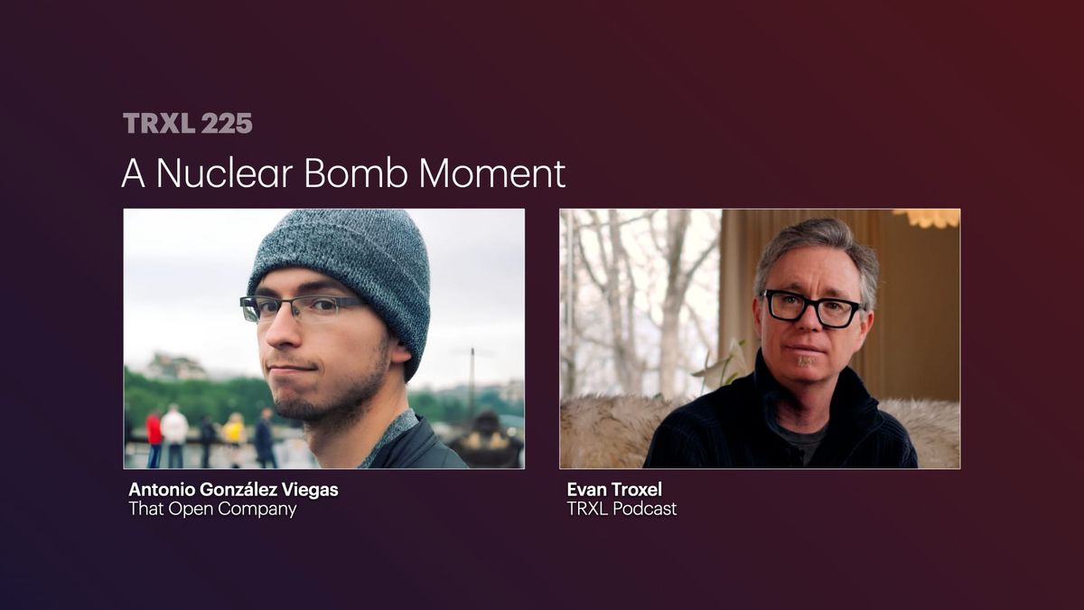 225: 'A Nuclear Bomb Moment', with Antonio González Viegas