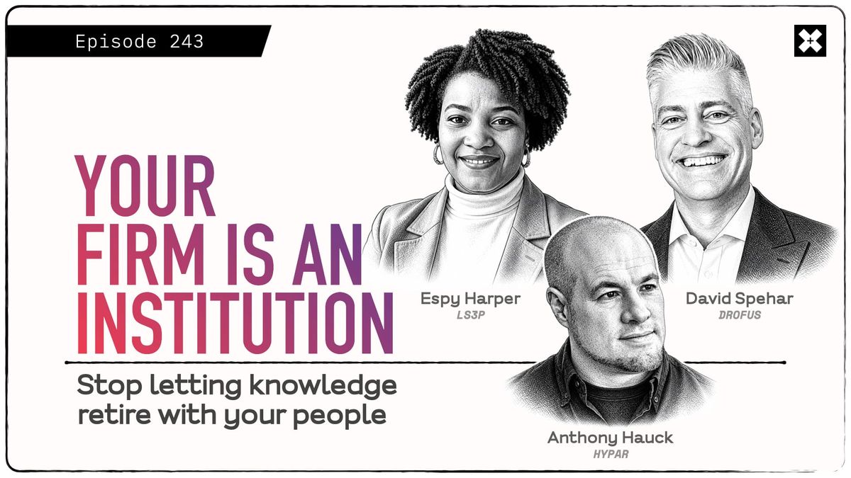 243: Your Firm Is an Institution