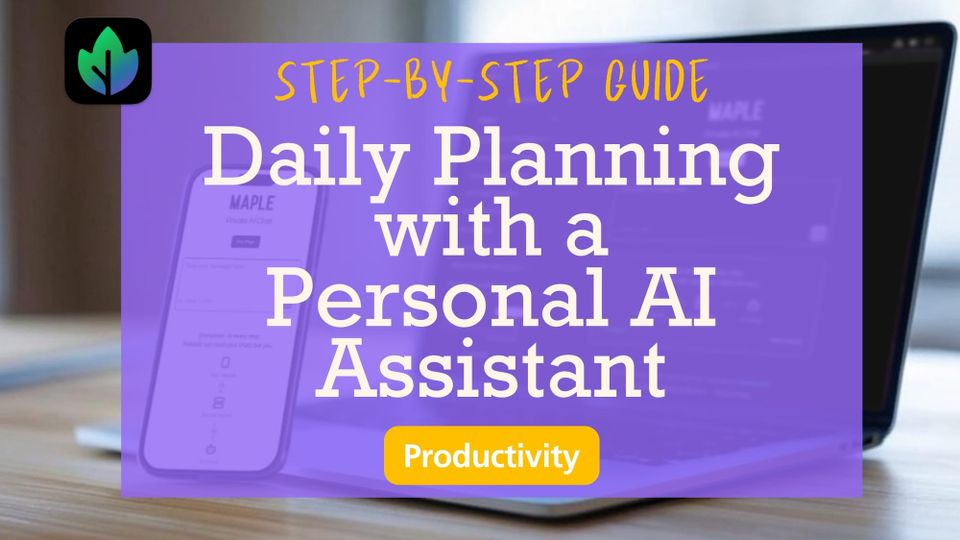 Plan Your Day Like a Pro - Time Management with Personal AI