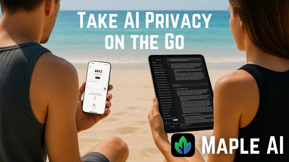 Introducing Maple AI for iPhone and iPad: Your Most Personal AI Assistant On-the-Go