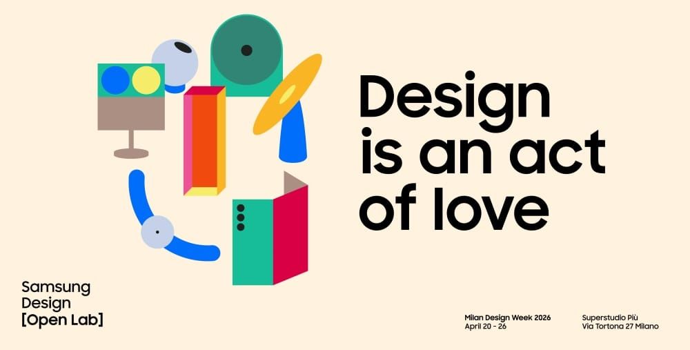 Samsung exhibits "Design is an Act of Love" to Milan Design Week 2026, exploring the human side of technology