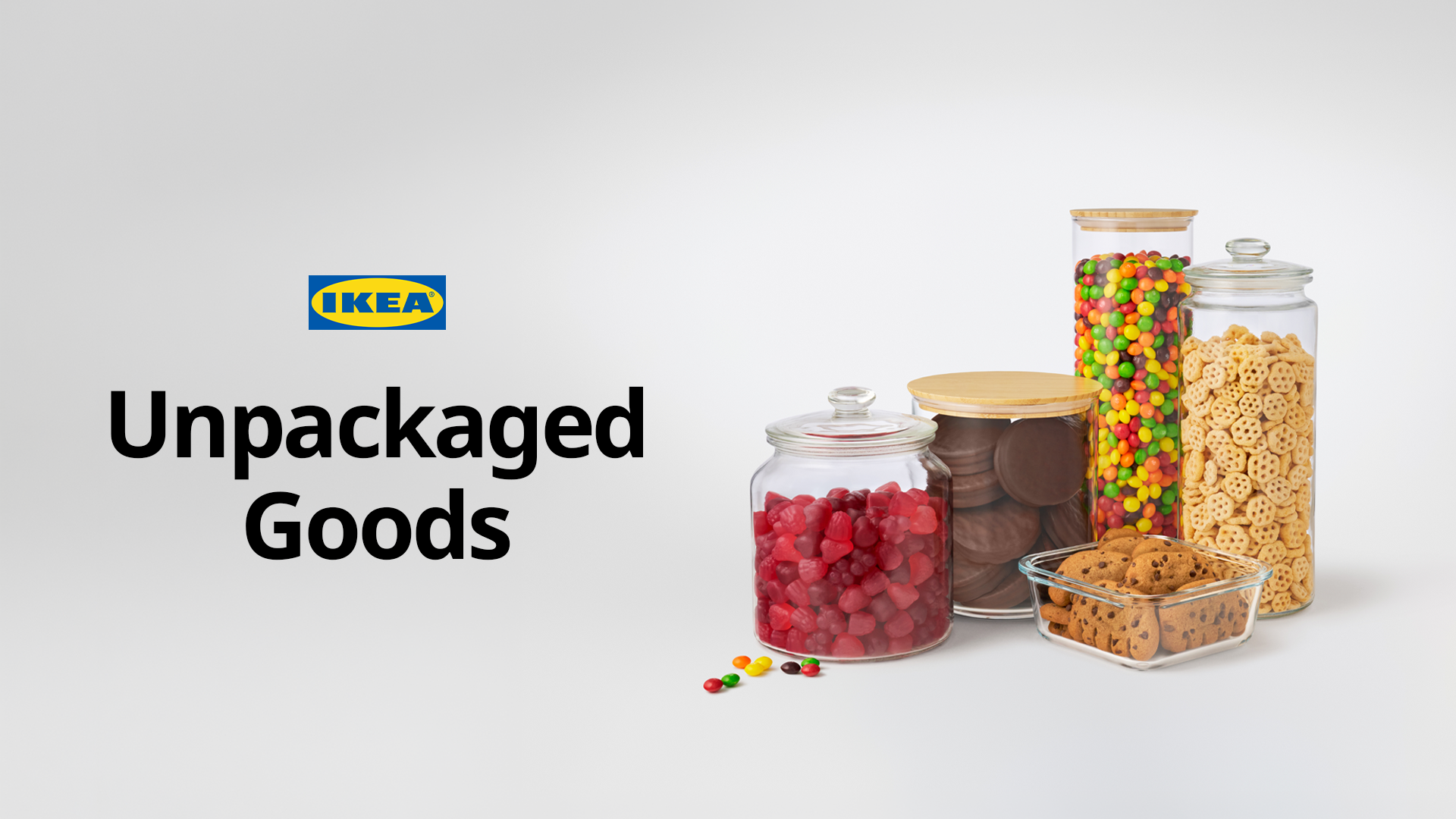IKEA Unpackaged Goods 廣告 — 玻璃罐裝的彩色糖果、餅乾與麥片，藍黃 IKEA logo