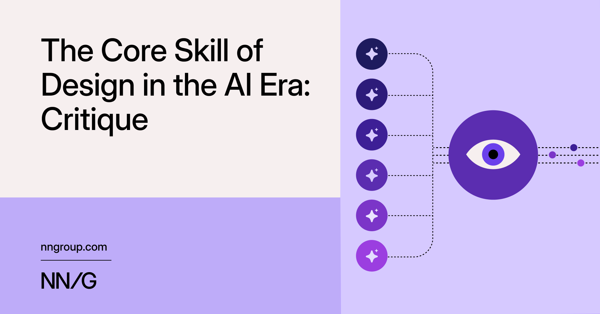 NN/g The Core Skill of Design in the AI Era: Critique
