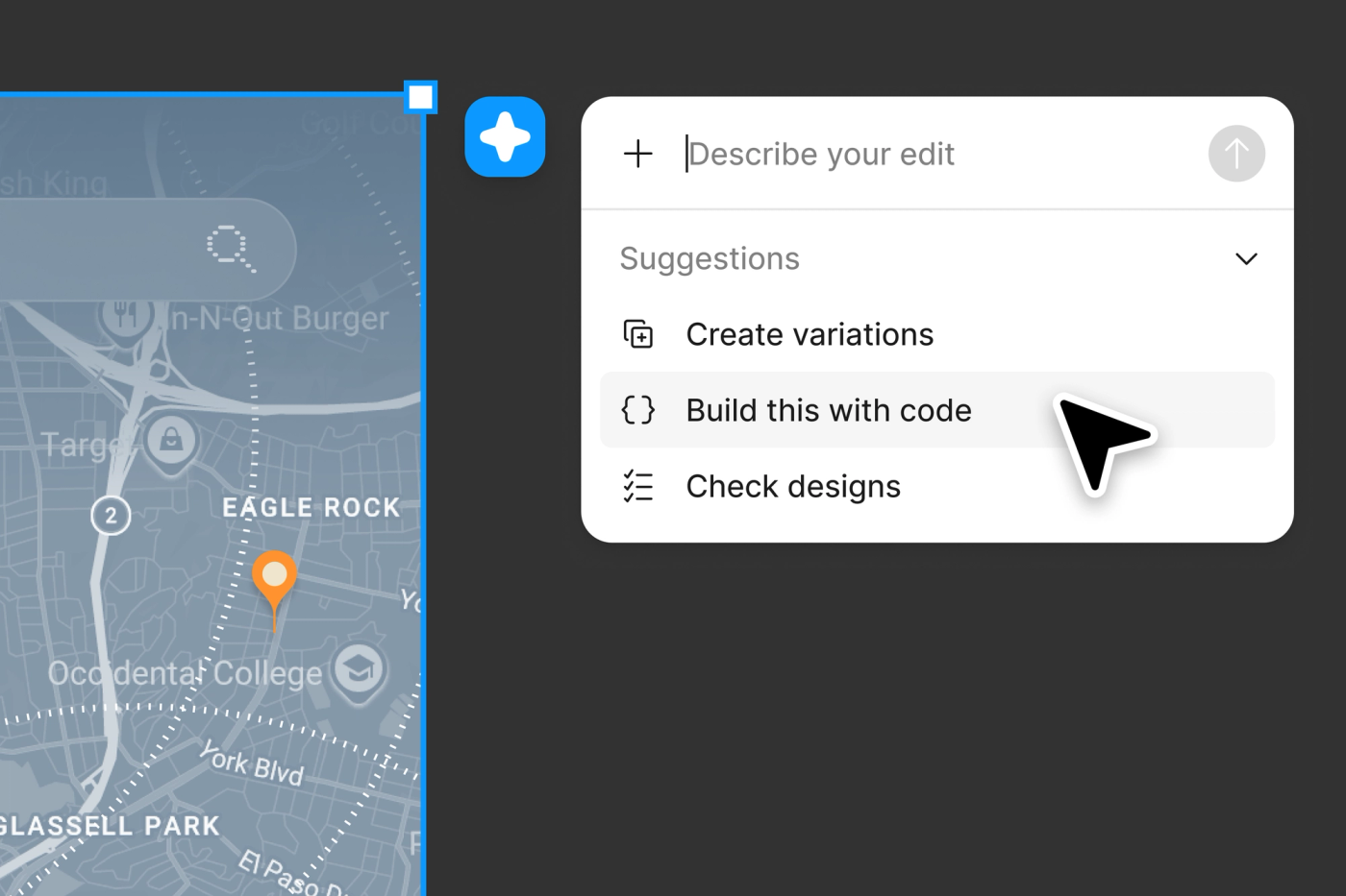 Figma 畫布上的 agent suggestion 選單,含 Build this with code 選項
