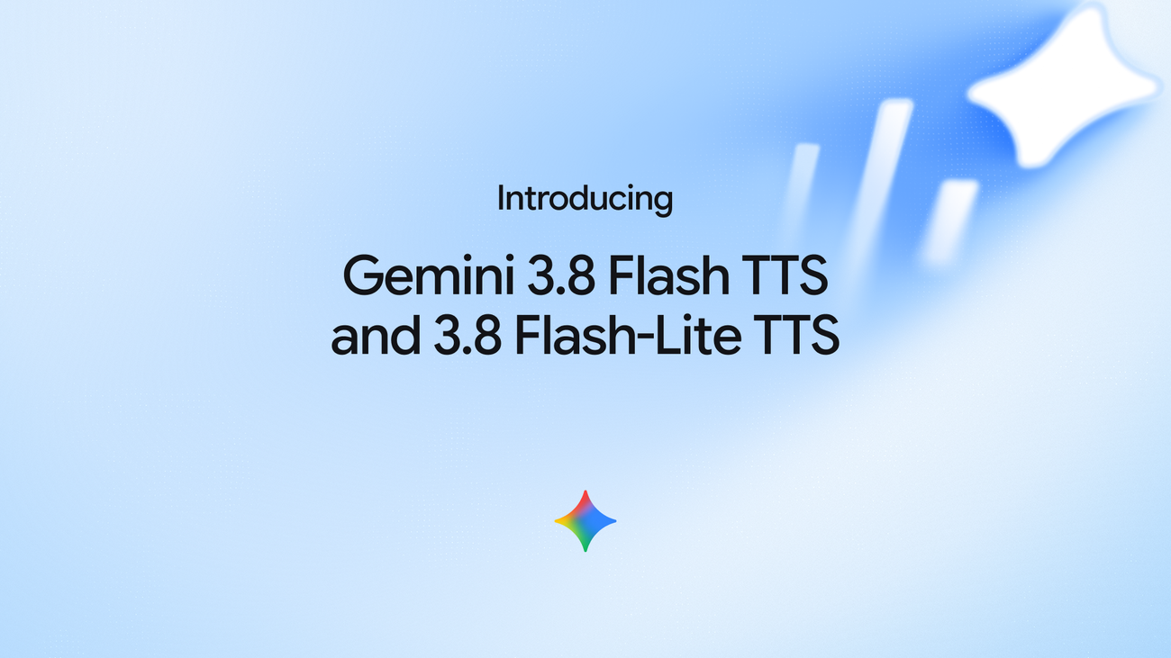Google Gemini 3.8 Flash TTS 與 Flash-Lite TTS 官方發布圖，淺藍漸層背景