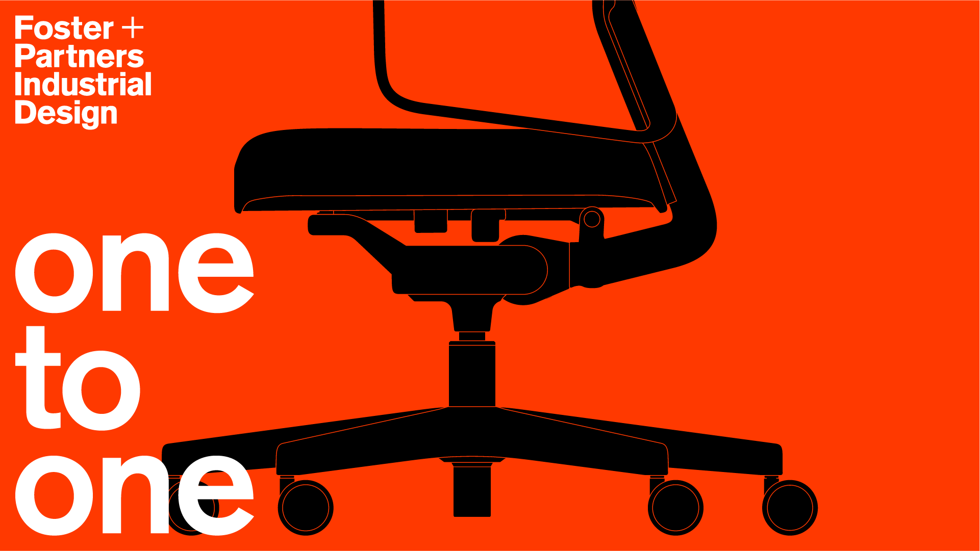 One to one Foster + Partners Industrial Design