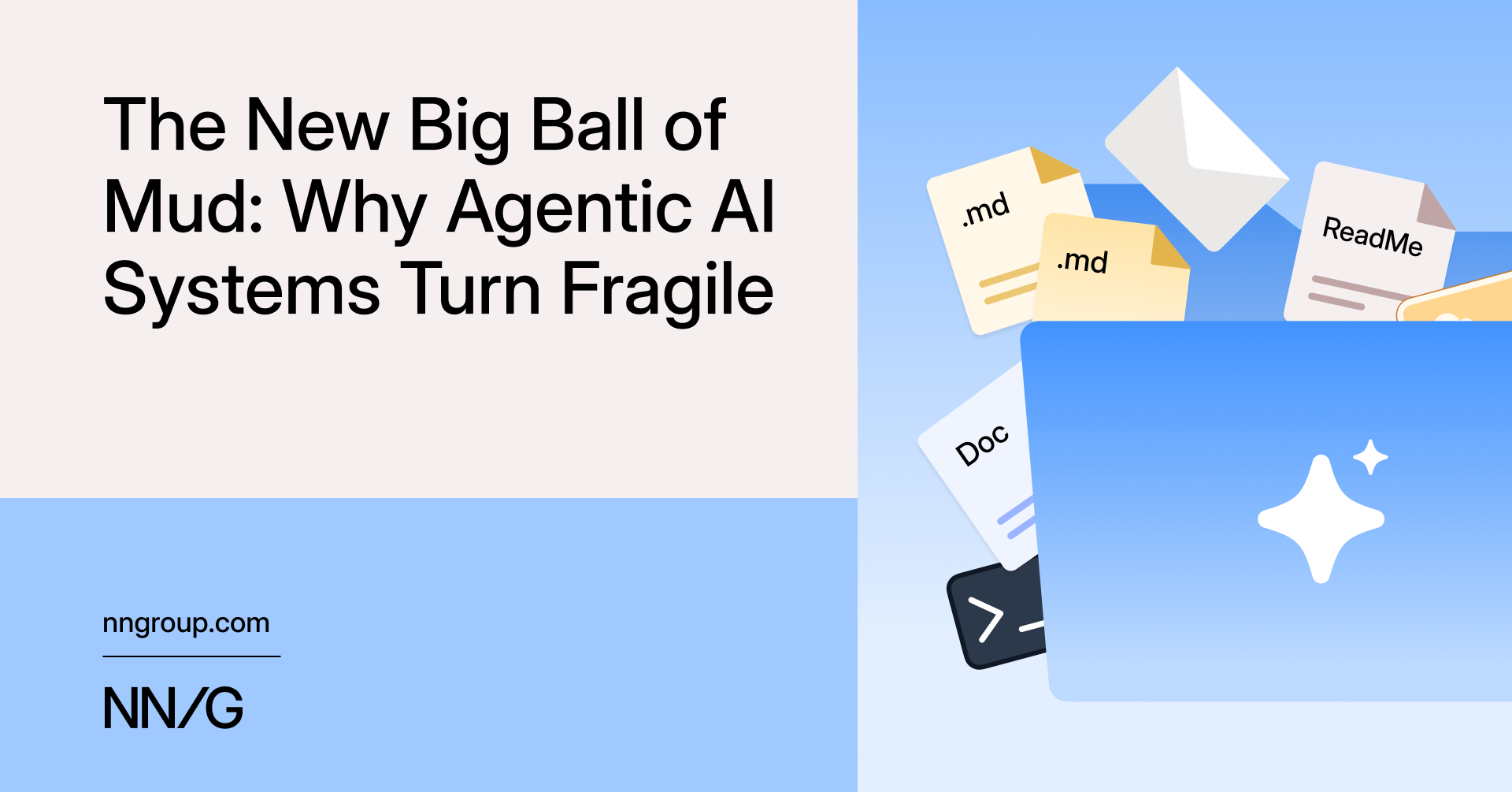 NN/g：agentic AI 系統為什麼越長越脆，變成一顆「大泥球」