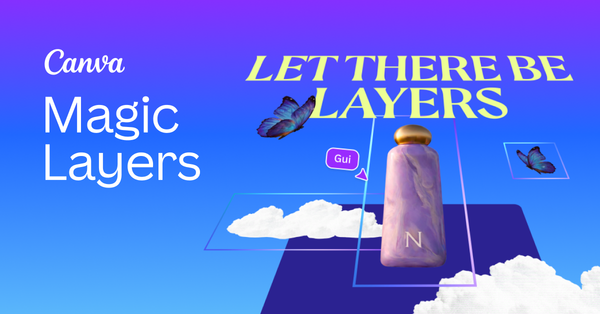 Canva Magic Layers — 把 AI 生圖拆成可編輯圖層