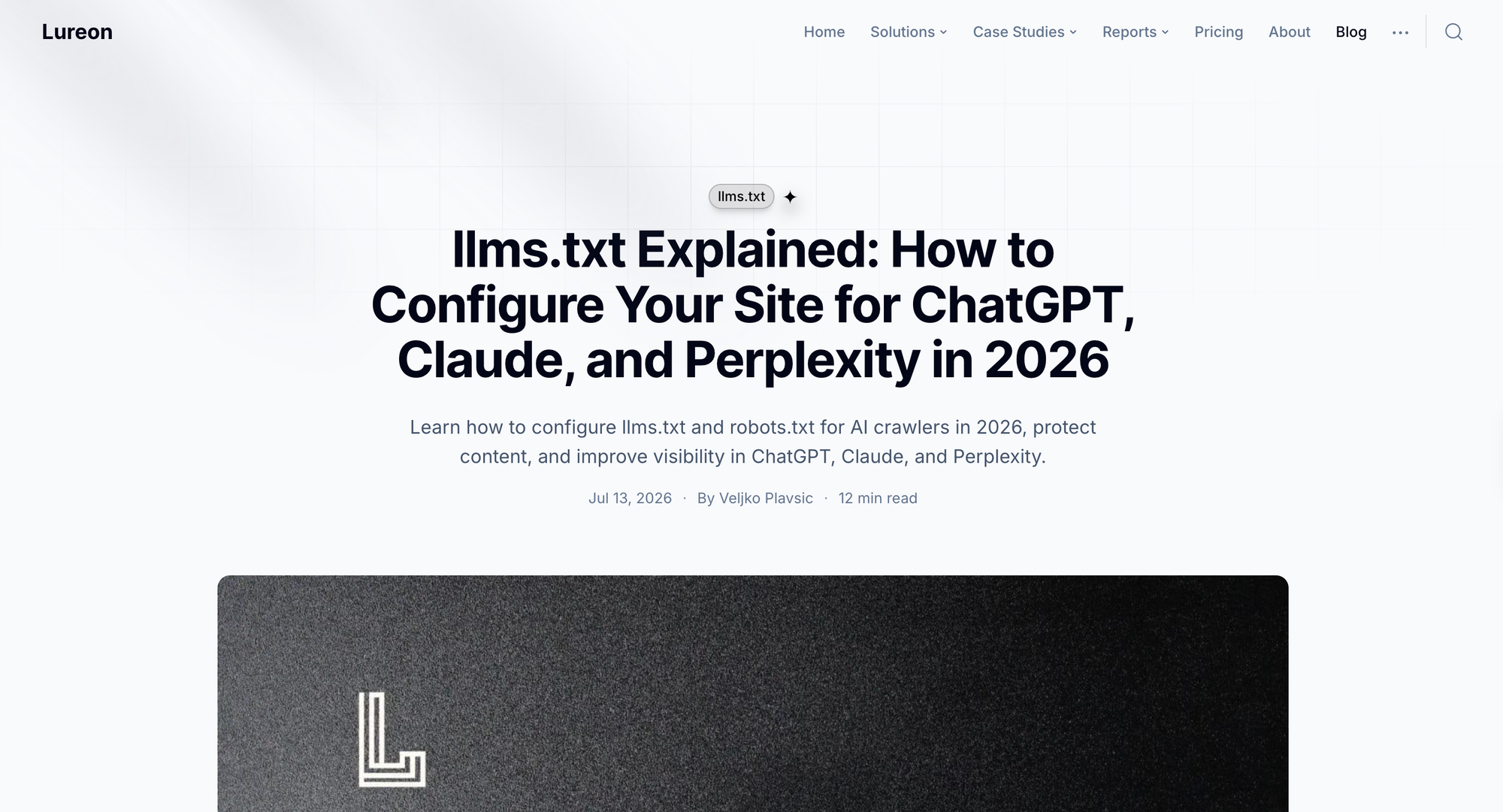 llms.txt Explained: How to Configure Your Site for ChatGPT, Claude, and Perplexity in 2026