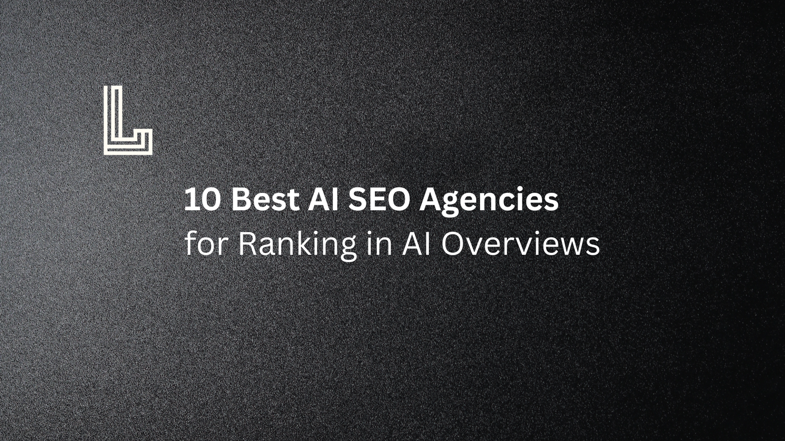 Best AI SEO Agencies