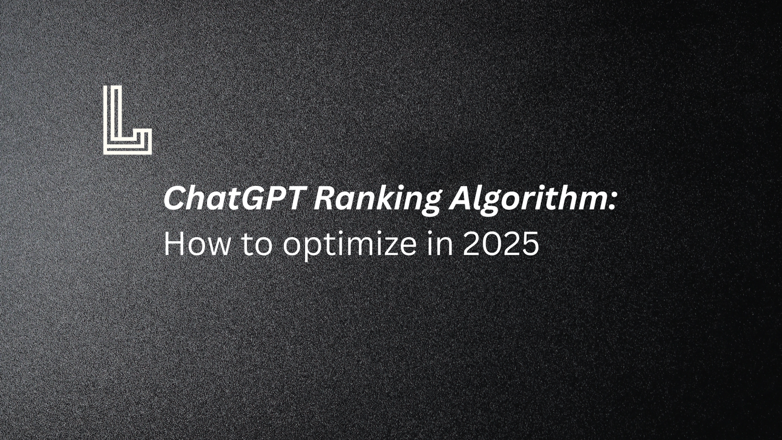 ChatGPT Ranking Algorithm