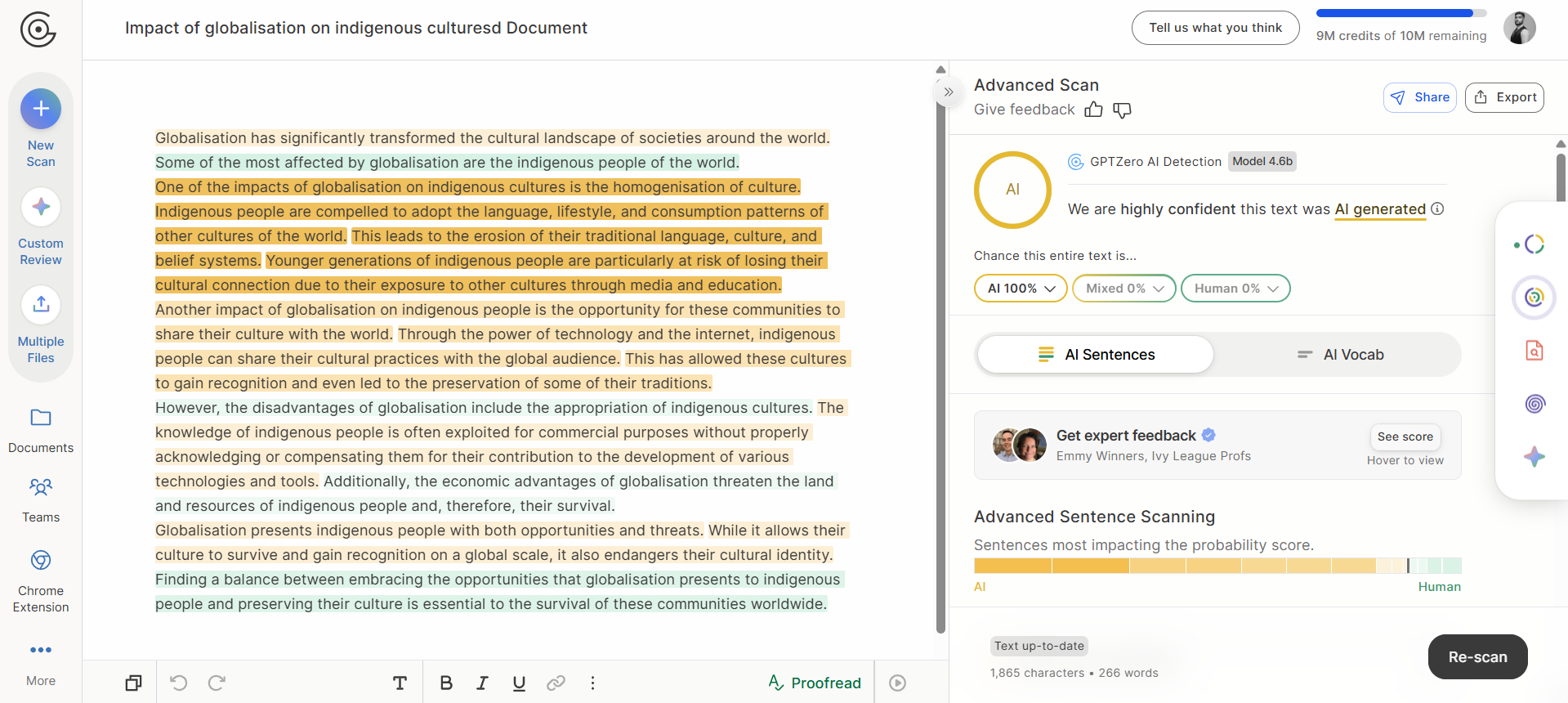 GPTZero correctly flagged the Grubby AI humanized text as 100% AI and Grubby AI could not manage to bypass GPTZero.