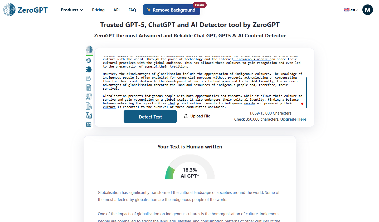 Grubby AI managed to bypass ZeroGPT as ZeroGPT showed that 81.7% of the text is human-written and only 18.3% of the text is AI-written.
