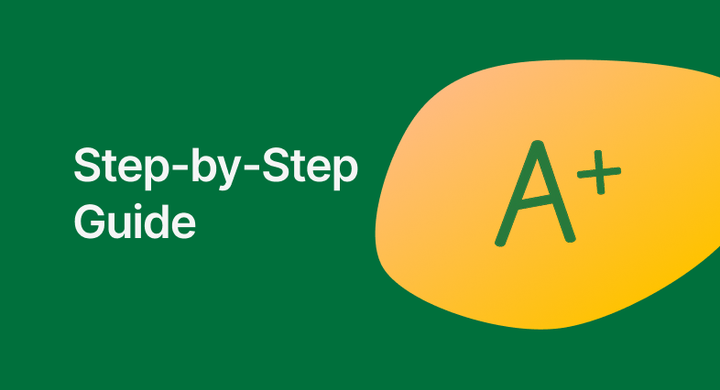 Cover graphic reading 'Step-by-Step Guide' with A+ grade icon on green background