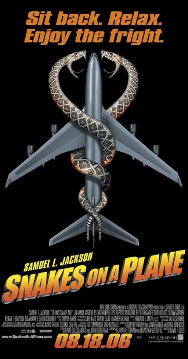 "SNAKES ON A PLANE" (D)