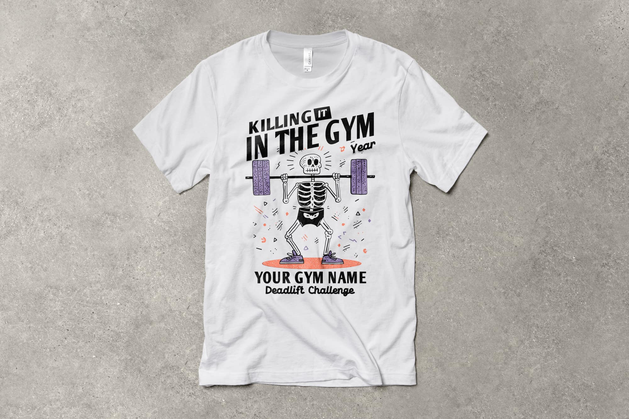 shirt flatlay showing a t-shirt with a customizable design with a skeleton deadlifting that says "killing it in the gym. year. your gym name. deadlift challenge."