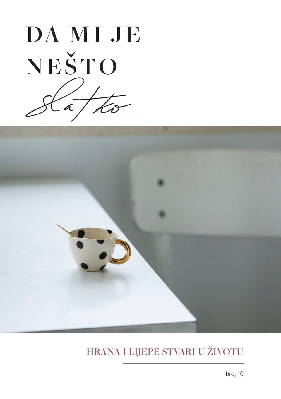 Magazin 10 - mali rituali