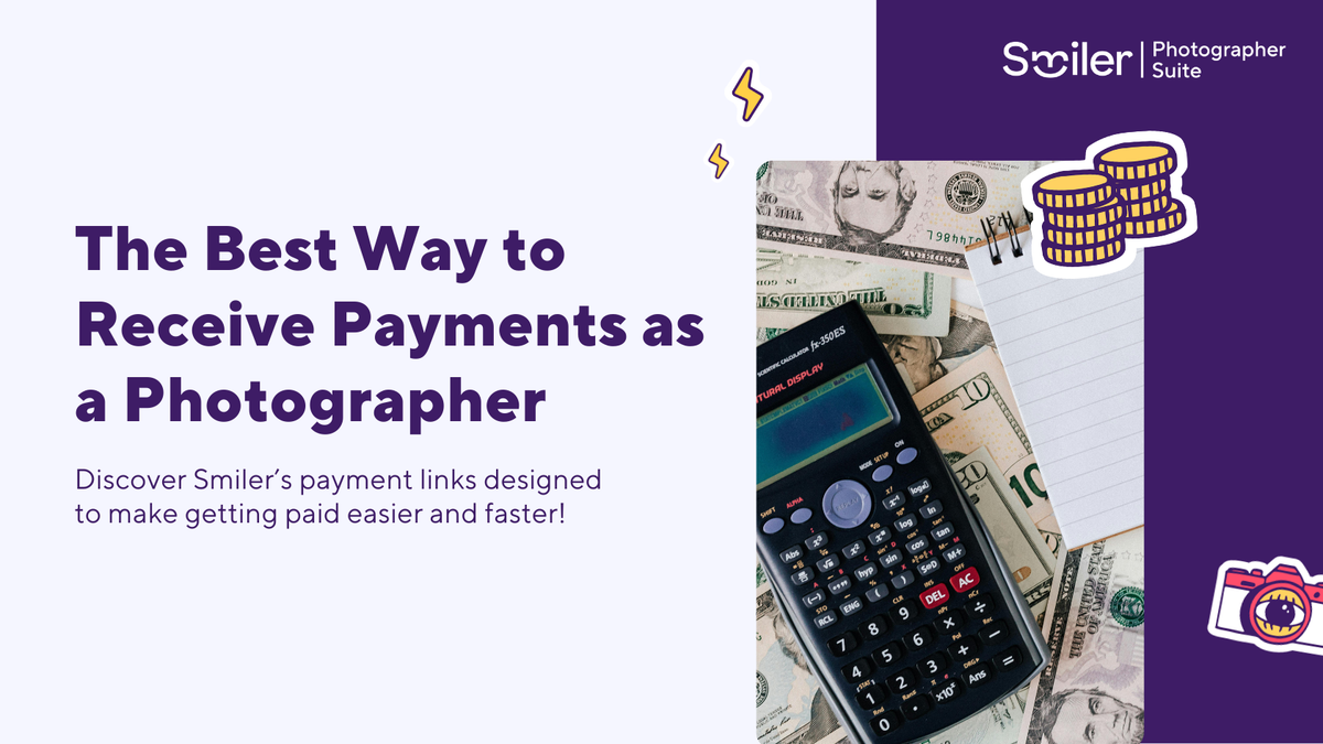 The Best (and Easiest) Way to Receive Payments as a Photographer