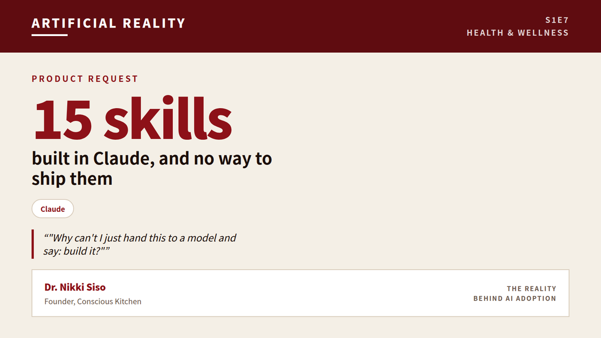 Nobody sells the layer between a set of AI skills and a working product