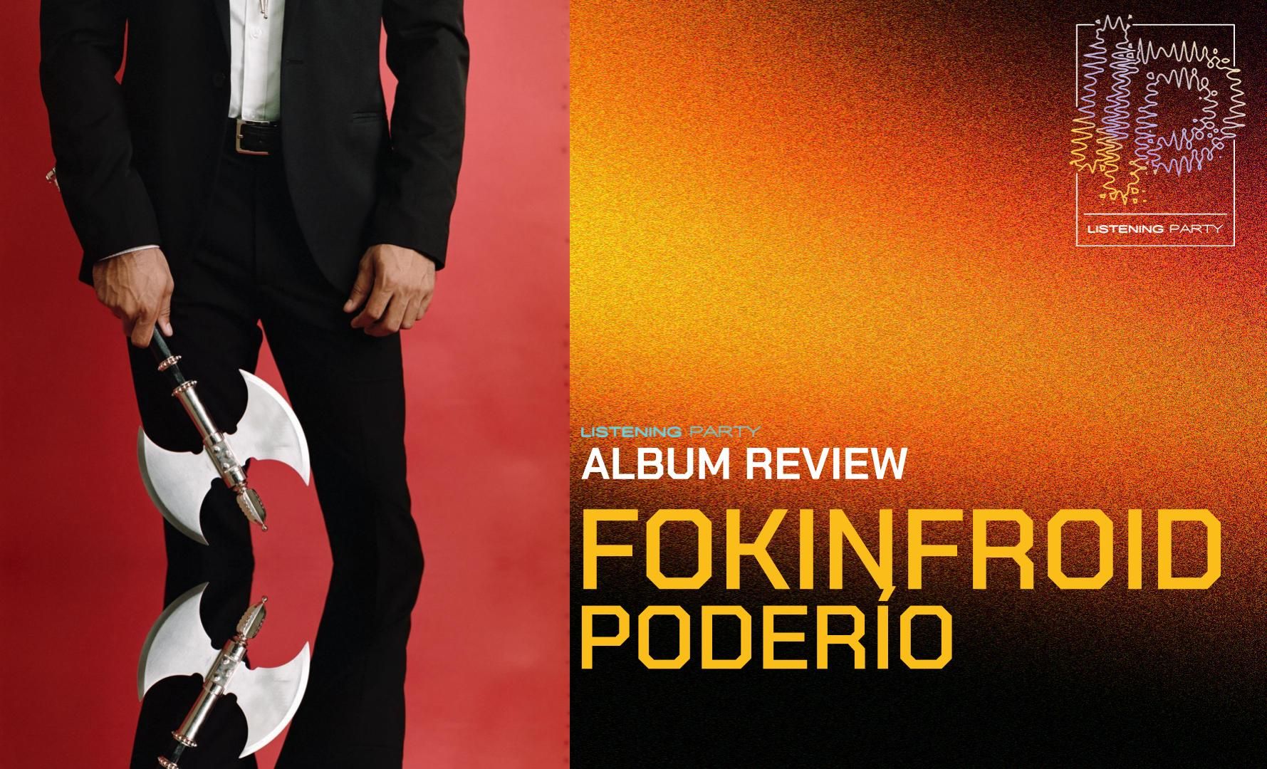 Album review: "Poderío" by FOKINFROID
