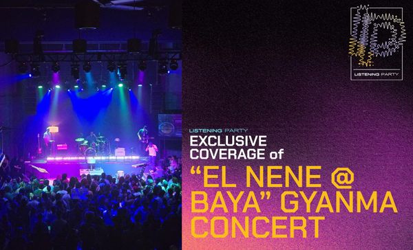 Gyanma's "El Nene @ Baya" concert review