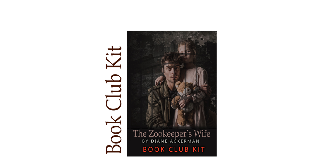 The Zookeeper's Wife BOOK CLUB KIT