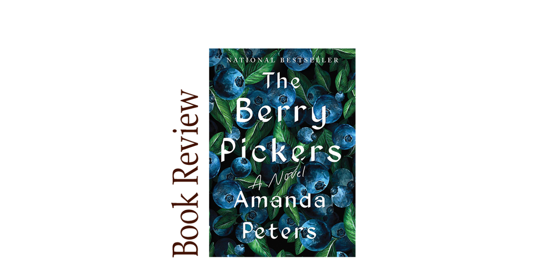 The Berry Pickers BOOK REVIEW