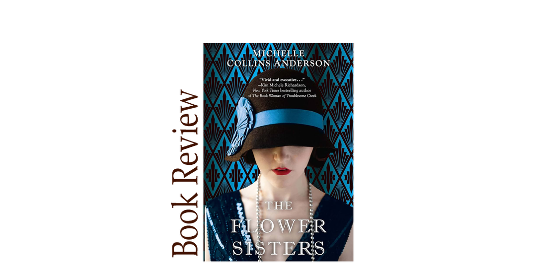 The Flower Sisters BOOK REVIEW