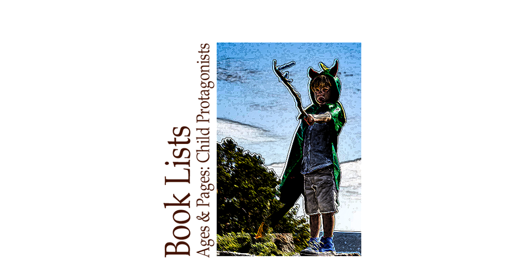 Ages & Pages - Small Voices, Big Stories: Books with Child Protagonists