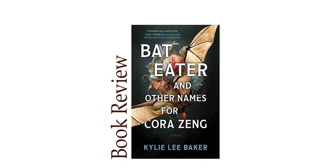 Bat Eater and Other Names for Cora Zeng  BOOK REVIEW