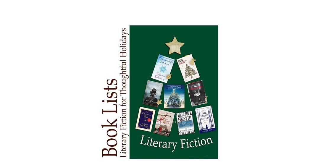 Beyond the Tinsel: Literary Fiction for Thoughtful Holidays