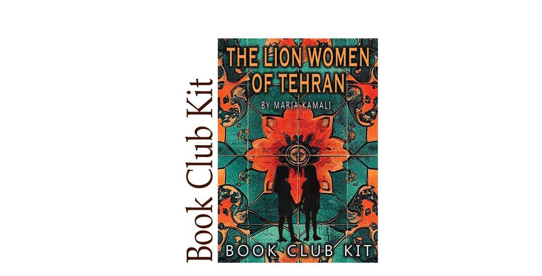 The Lion Women  of Tehran BOOK CLUB KIT