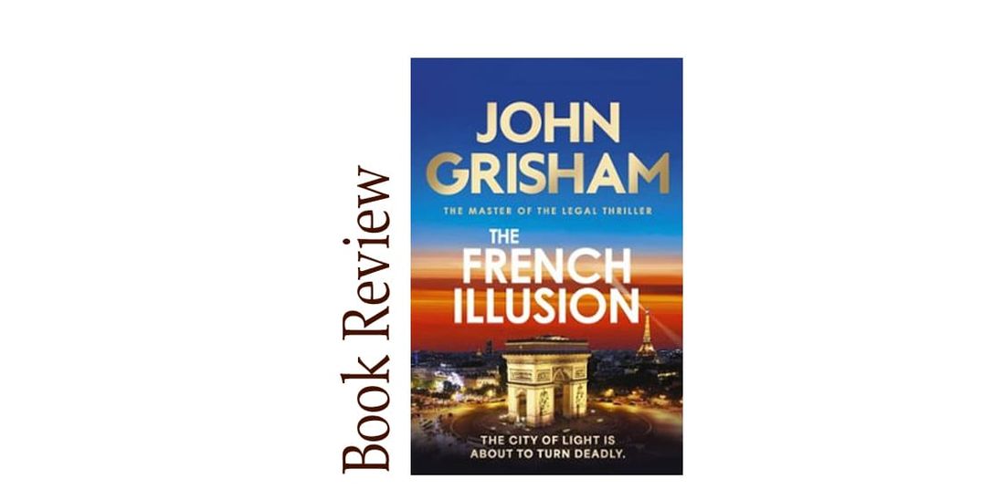 The French Illusion BOOK REVIEW