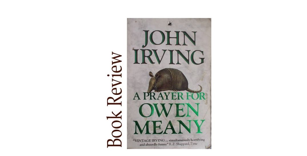 A Prayer for Owen Meany BOOK REVIEW