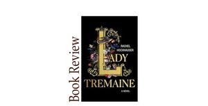 Image of: Lady Tremaine BOOK REVIEW