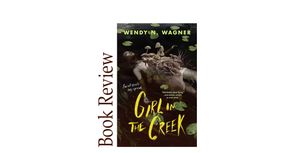 Image of: Girl in the Creek BOOK REVIEW
