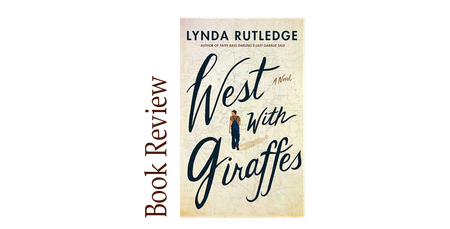 Image of: West With Giraffes BOOK REVIEW