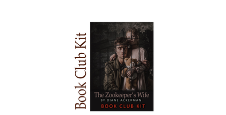 Image of: The Zookeeper's Wife BOOK CLUB KIT