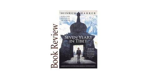 Image of: Seven Years in Tibet BOOK REVIEW