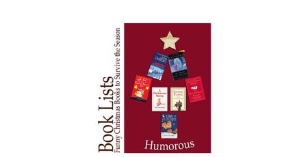 Image of: Bah Humbug & Belly Laughs: Funny Christmas Books to Survive the Season