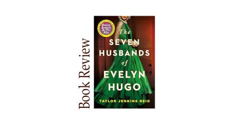 Image of: The Seven Husbands of Evelyn Hugo BOOK REVIEW