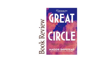 Image of: Great Circle BOOK REVIEW
