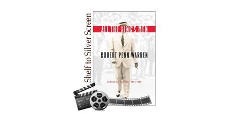 Image of: Politics, Power, and Oscar Gold: Why All the King’s Men Still Rules American Literature