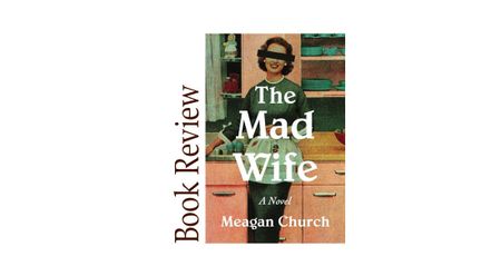 Image of: The Mad Wife BOOK REVIEW
