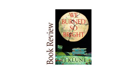 Image of: We Burned So Bright BOOK REVIEW