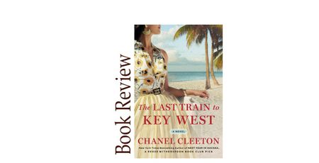 Image of: The Last Train to Key West BOOK REVIEW