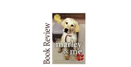 Image of: Marley and Me BOOK REVIEW
