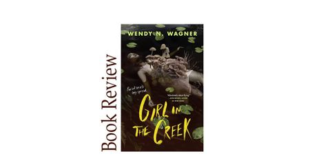 Image of: Girl in the Creek BOOK REVIEW