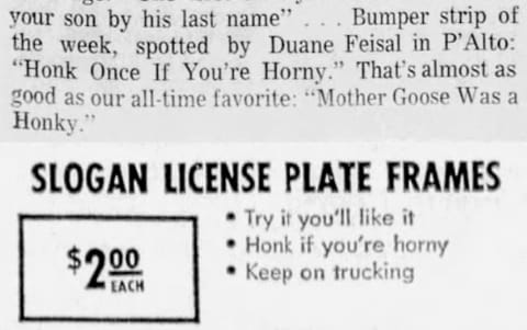 A 1971 newspaper clip discussing "honk if you're horny" bumper stickers and a 1972 ad promoting "honk if you're horny" license plate frames